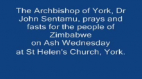 The Archbishop of York fasts and prays for Zimbabwe.mp4