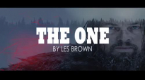 YOU ARE THE ONE _ Les Brown Motivation.mp4