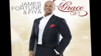 James Fortune & FIYA - Grace Gift (LYRIC VIDEO).flv