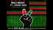 Mali Music-Contradiction (feat. Jhene Aiko) Chi Raq.flv