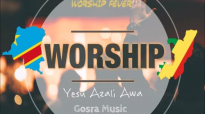 Yesu Azali Awa (Medley) - Cantique Populaire Congolais.mp4