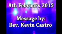 SK Ministries - 8th Feb 2015 , Speaker - Rev. Kevin Castro.flv