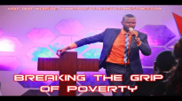 BREAKING THE GRIP OF POVERTY by Apostle Paul A Williams.mp4