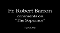 Fr. Robert Barron on The Sopranos (Part 1 of 2).flv