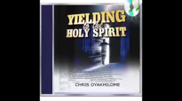 Yielding to the Holy Spirit   Pastor Chris Oyakhilome.mp4