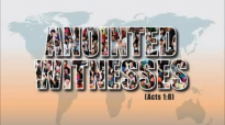 Anointed Witnesses.flv