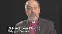 Tom Wright, Bishop of Durham on the meaning of Easter.mp4