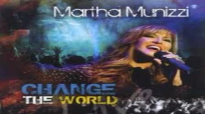 Martha Munizzi - Change The World.flv