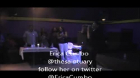 Erica Cumbo Live @ The Saintuary.flv