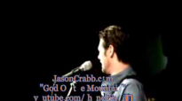 Jason Crabb -God On the Mountain.flv
