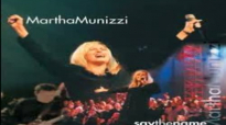 Martha Munizzi - Filled With Praise.flv