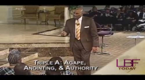 4-17-17 Triple A_ Agape, Anointing, & Authority.mp4