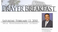 Los Angeles Mayor's Prayer Breakfast by BISHOP KENNETH C ULMER.flv