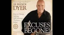 Excuses Begone by Wayne Dyer Audiobook.mp4