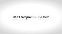 Todd White - Dont compromise the truth.3gp