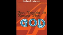 John Osteens 4 Principles in Receiving from God