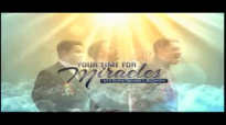 Your Time For Miracles with Bishop Clarence McClendon  January 27, 2015