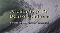 Archbishop Benson Idahosa_God's Cure For Your Crisis.mp4