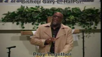 Pray Together - 4.14.13 - West Jacksonville COGIC - Bishop Gary L. Hall Sr.flv
