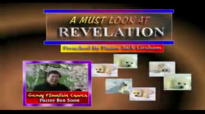 A MUST LOOK AT REVELATION  Preached By Pastor Jack Graham
