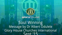 Soul Winning Audio Prt 1  Dr Albert Odulele  Academy Class