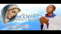 Bro. Stephen Okiche - Sancta MariaHoly Mary - Nigerian Gospel Music.mp4