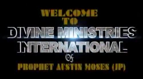Prophet Austin Moses  Your Role in Prophecy