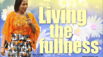 Living the fullness - Rev. Funke Felix Adejumo (1).mp4