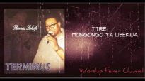Thomas Lokofe - Mongongo Ya Lisekwa.mp4