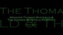 Thomas Whitfield and Company Dear Jesus.flv