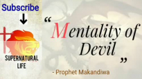 Mentality of Devil _ Prophet Emmanuel Makandiwa _ secrets of worshipping God _ 2.mp4