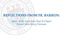 Fr. Robert Barron_ Blessed John Henry Newman.flv