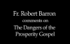 Fr. Robert Barron on The Prosperity Gospel.flv