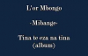 Mibange - L'or Mbongo.flv