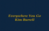 Everywhere You Go-kim Burrell.flv
