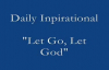 Let Go, Let God - (Joel Osteen Podcast Archive)