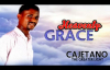 Cajetano - Heavenly Grace - Nigerian Gospel Music.mp4