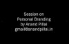 Anand Pillai's Session on #PersonalBranding.flv