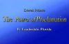 The Power Of Proclamation - Derek Prince.3gp