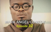 Mark Angel Comedy (Episode 32).mp4