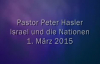 Peter Hasler - Israel und die Nationen - 01.03.2015.flv