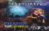 Martha Munizzi - Change The World.flv
