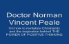 Norman Vincent Peale - How to revitalize Christianity & The Power of Positive Th.mp4