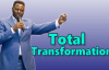 Total Transformation - Pastor Matthew ASHIMOLOWO 2018.mp4