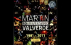 Martín Valverde - 30º Aniversario (1981-2011) (En Vivo) - Álbum Completo (2012).compressed.mp4