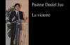 La victoire - Pasteur Daniel Joo.mp4