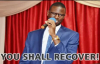 YOU SHALL RECOVER by Apostle Paul A Williams.mp4