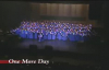 One More Day - Mississippi Mass Choir.flv