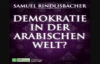 Demokratie in der arabischen Welt (Eine Predigt von Samuel Rindlisbacher).flv