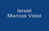 Israel Marcos Vidal.flv
